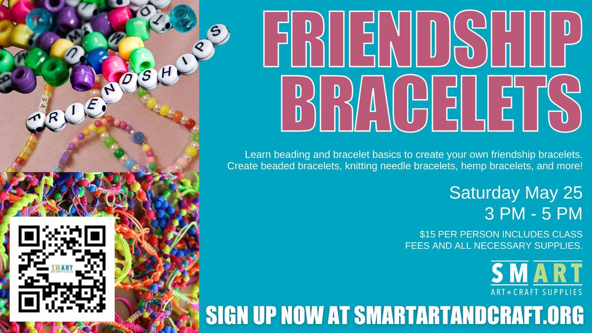 CRAFTERNOON! Friendship Bracelets Workshop