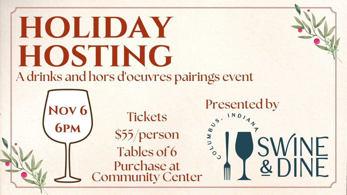 Holiday Hosting: Pairing Event