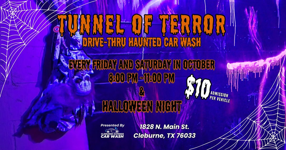 Tunnel of Terror Drive-Thru Haunted Car Wash