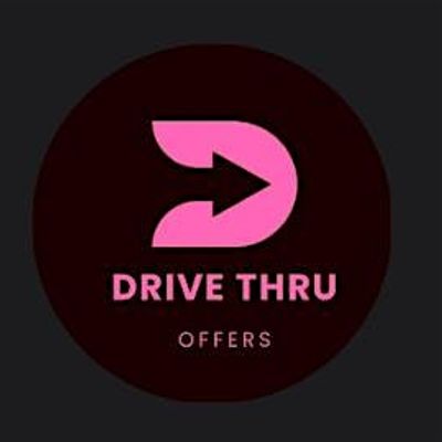 Drive Thru Offers