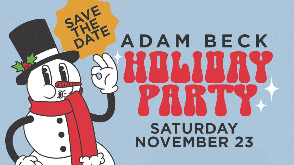 Adam Beck Holiday Party