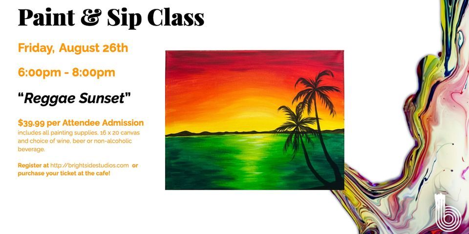 Paint & Sip Night - "Reggae Sunset" at Brightside Studios