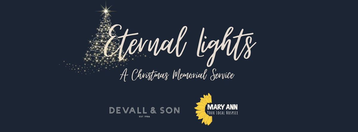 Eternal Lights - A Christmas Memorial Service 