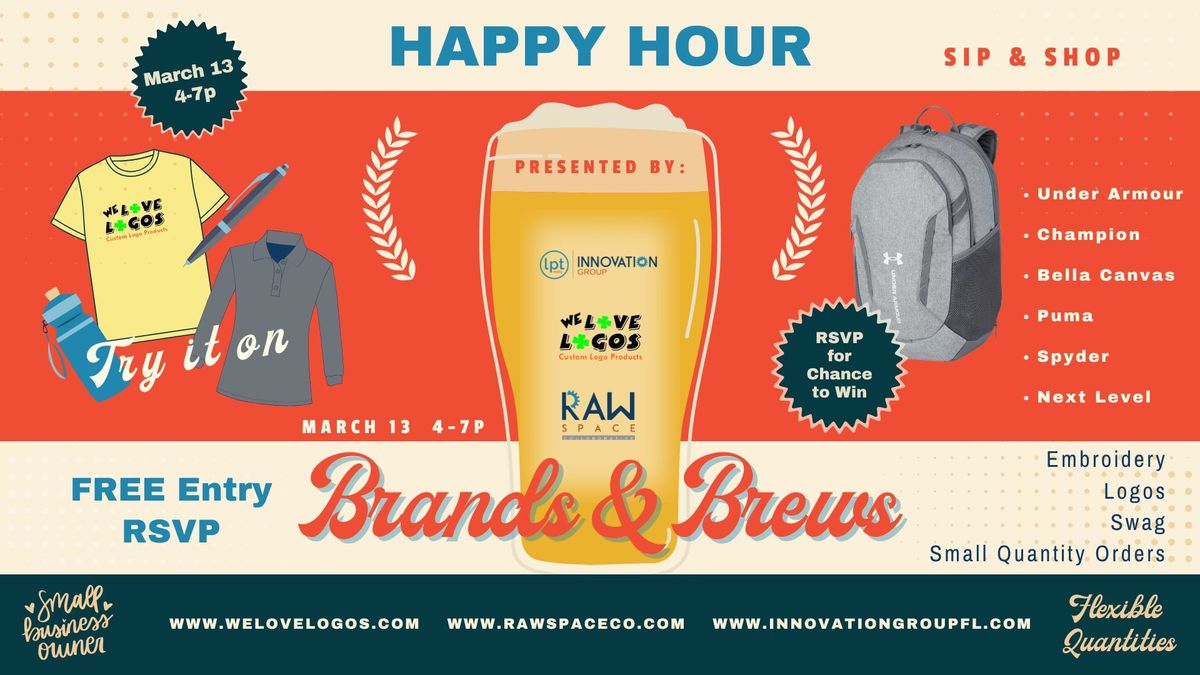 Brands & Brews: Small Business Happy Hour & Sip & Shop