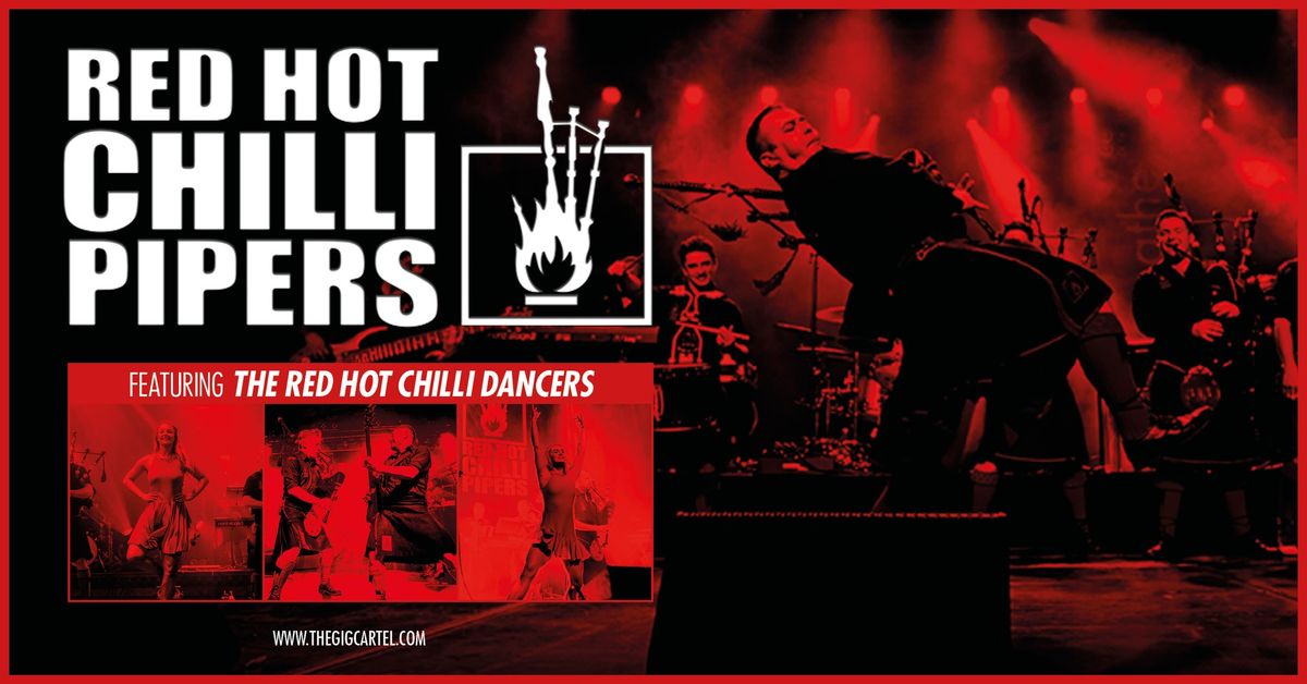 Red Hot Chilli Pipers - Featuring the Red Hot Chilli Dancers