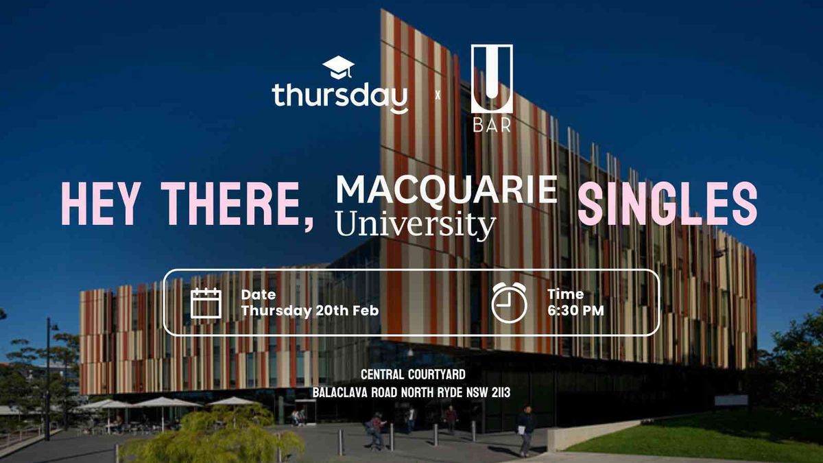 \ud83c\udf93 Uni Thursdays | Macquarie | Ubar