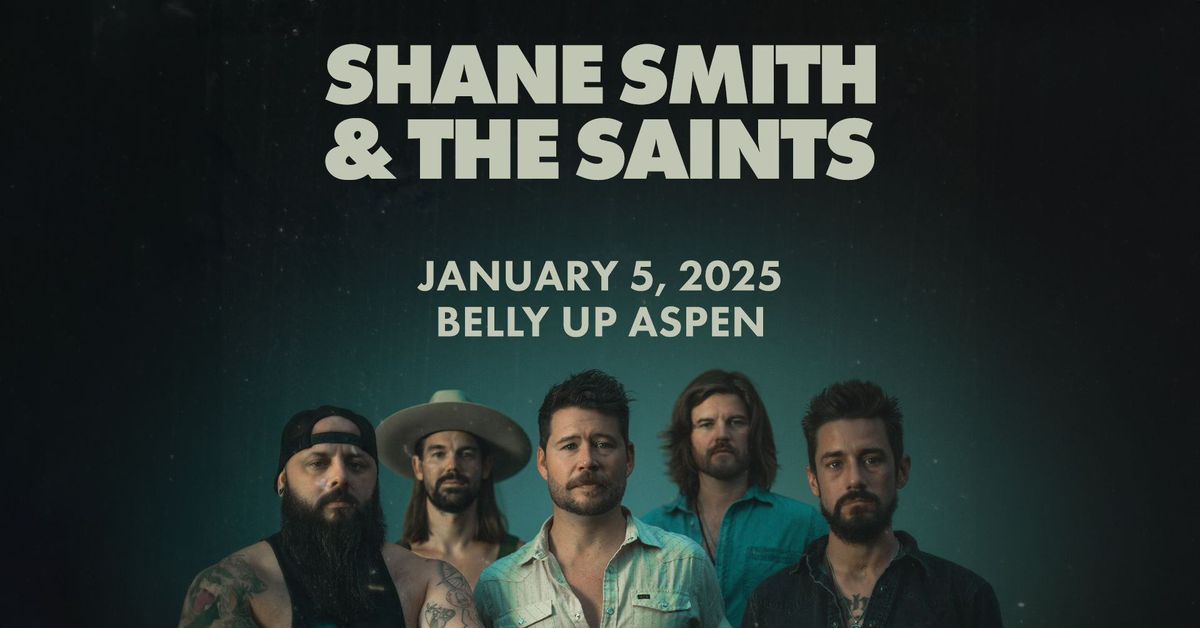 SHANE SMITH & THE SAINTS