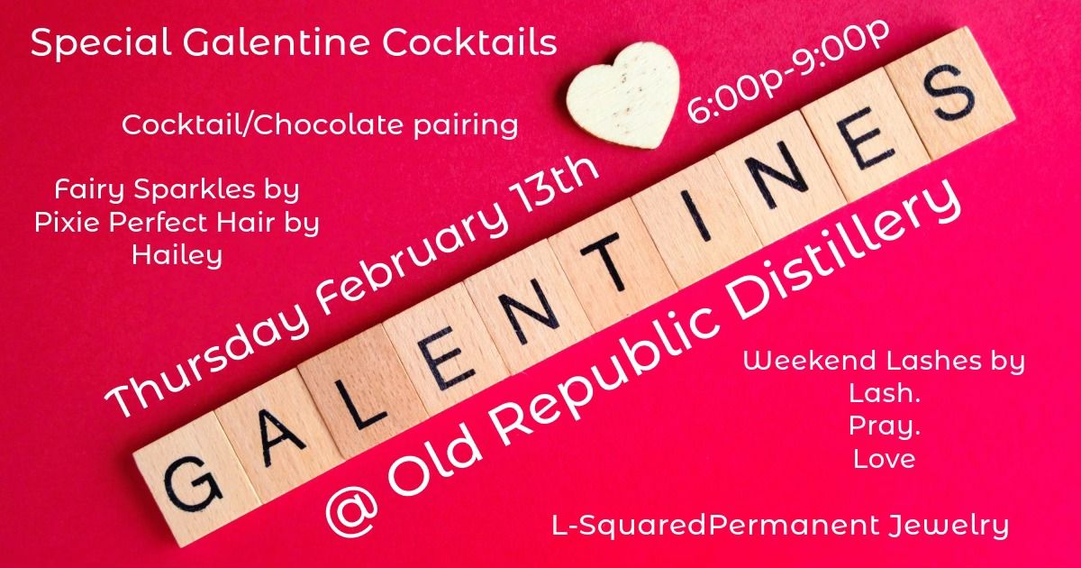 Galentines @ Old Republic Distillery