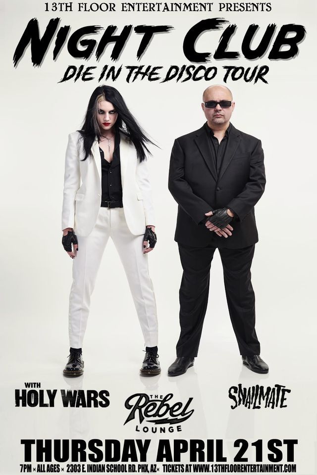 NIGHT CLUB at The Rebel Lounge, The Rebel Lounge, Phoenix, 21 April 2022