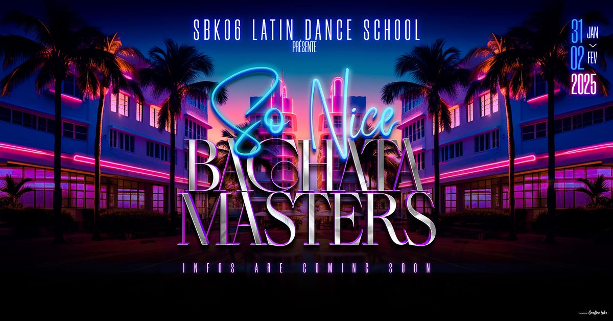 SO'NICE BACHATA MASTERS 2025