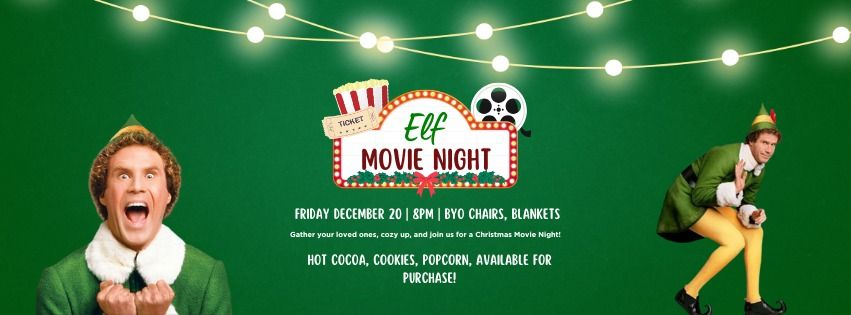 Elf Family Movie Night \ud83c\udf85\ud83c\udffb\ud83c\udf6a\u2728