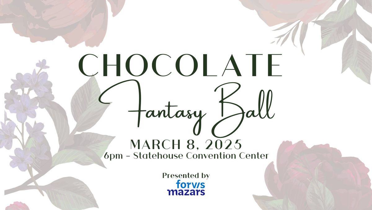 2025 Chocolate Fantasy Ball