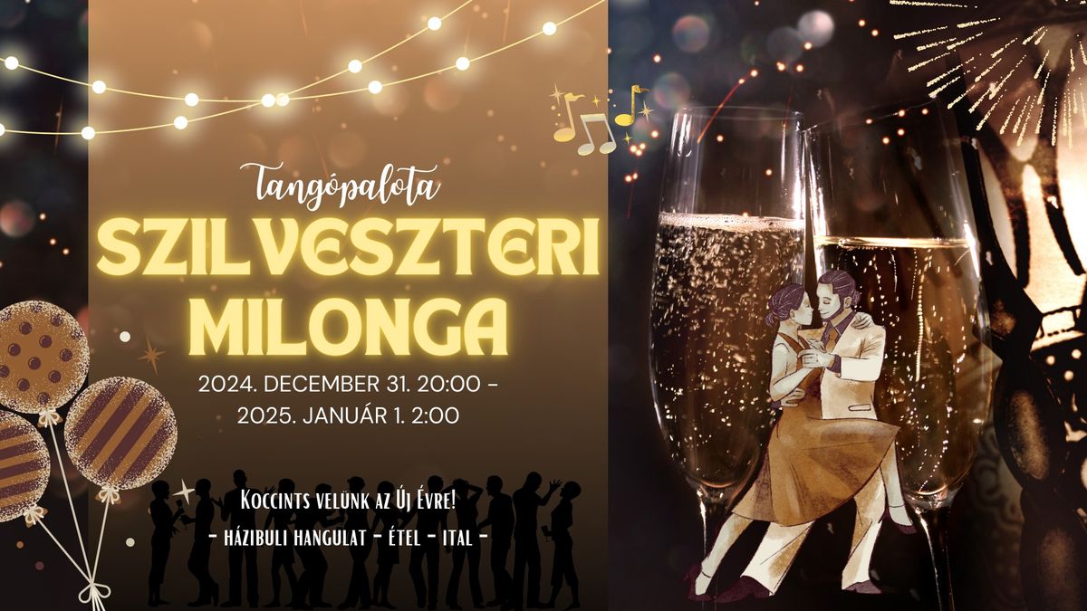 Szilveszteri Buli-milonga a 'Palot\u00e1ban 