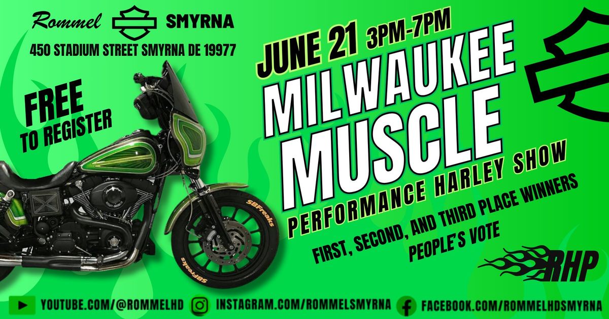 MILWAUKEE MUSCLE Performance Harley Show @ Rommel HD Smyrna