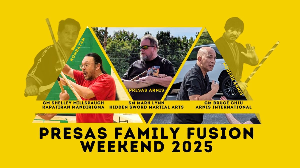 Presas Family Fusion Weekend 2025