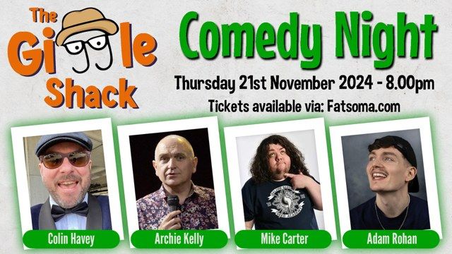 The Giggle Shack Comedy Night