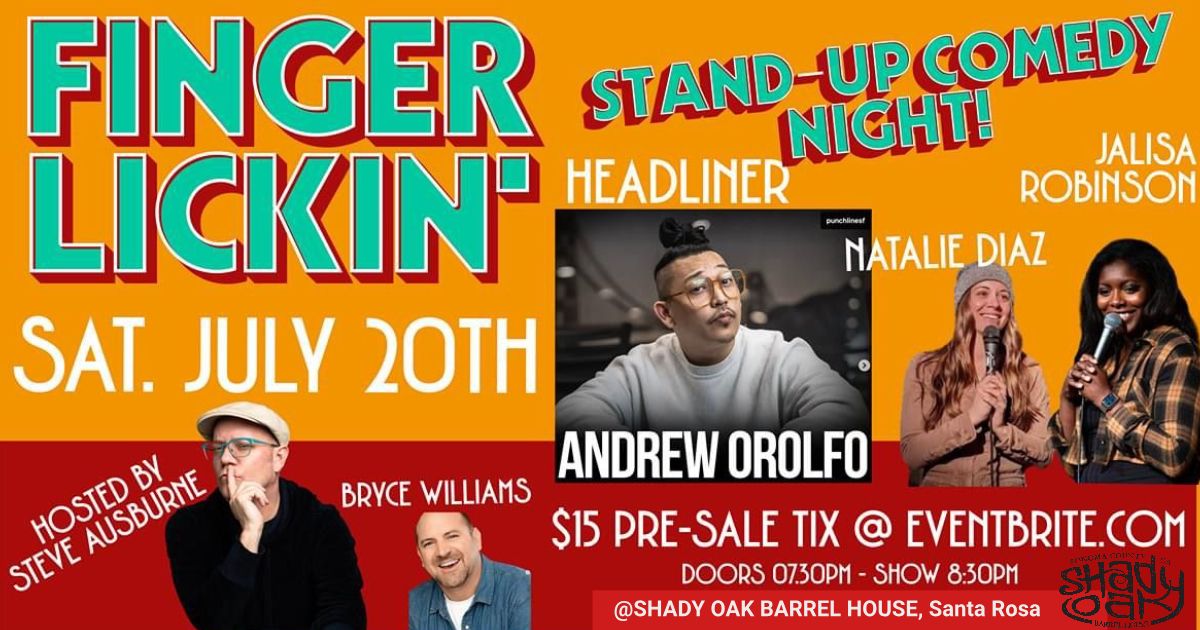 FINGER LICKIN\u2019 Stand-up Comedy Night in Sebastopol! 