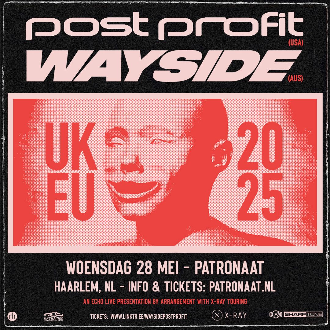 Post Profit + Wayside | Patronaat Haarlem 