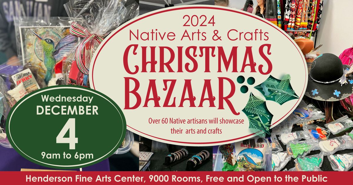 Native Arts & Crafts Christmas Bazaar