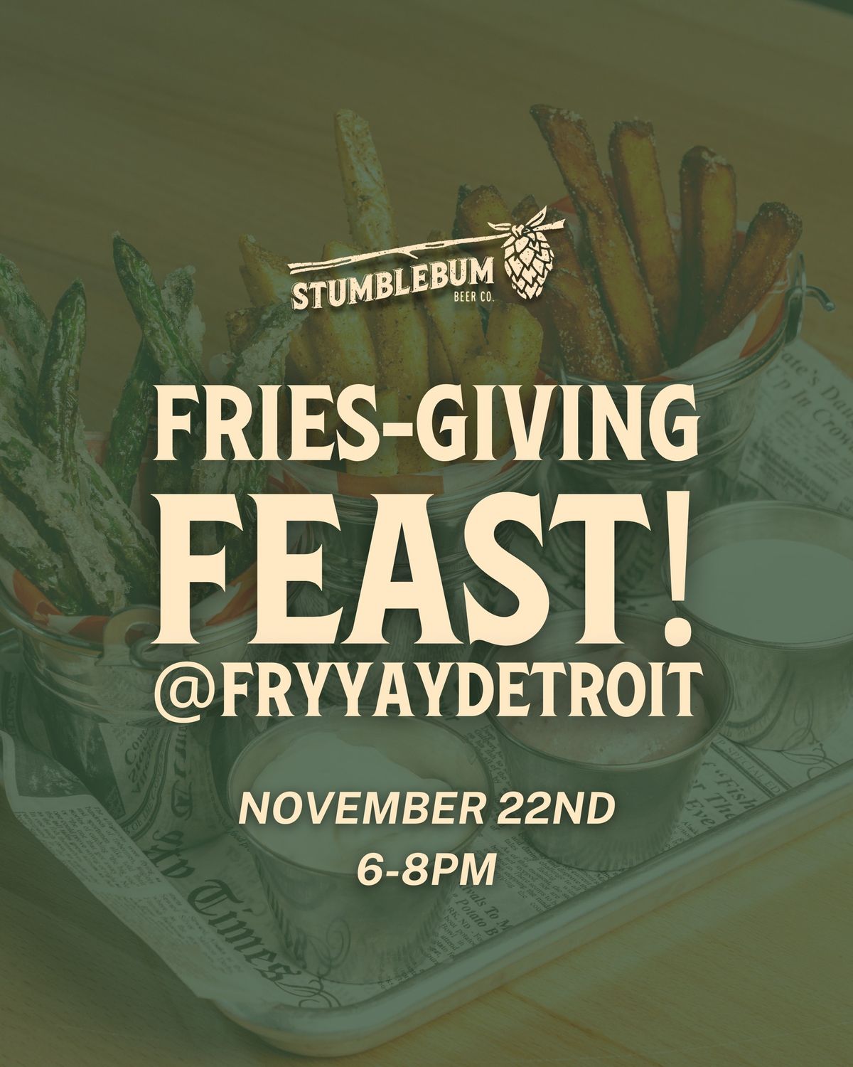 FRY-YAY: Fries-Giving Feast