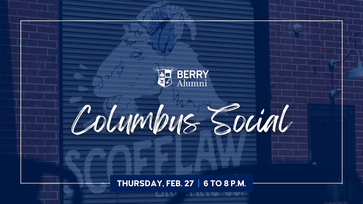 Berry Alumni & Friends Columbus Social