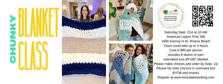 Chunky Blanket Class on Saturday Sept. 21st  at 10 AM