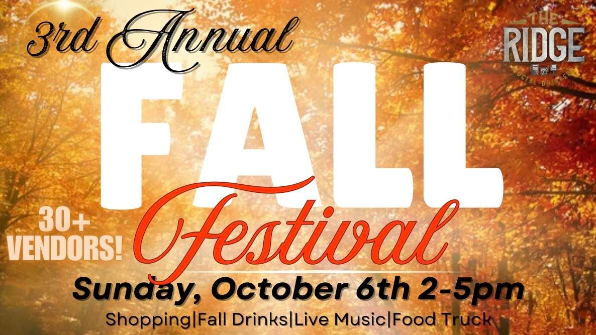 3RD ANNUAL FALL FESTIVAL!