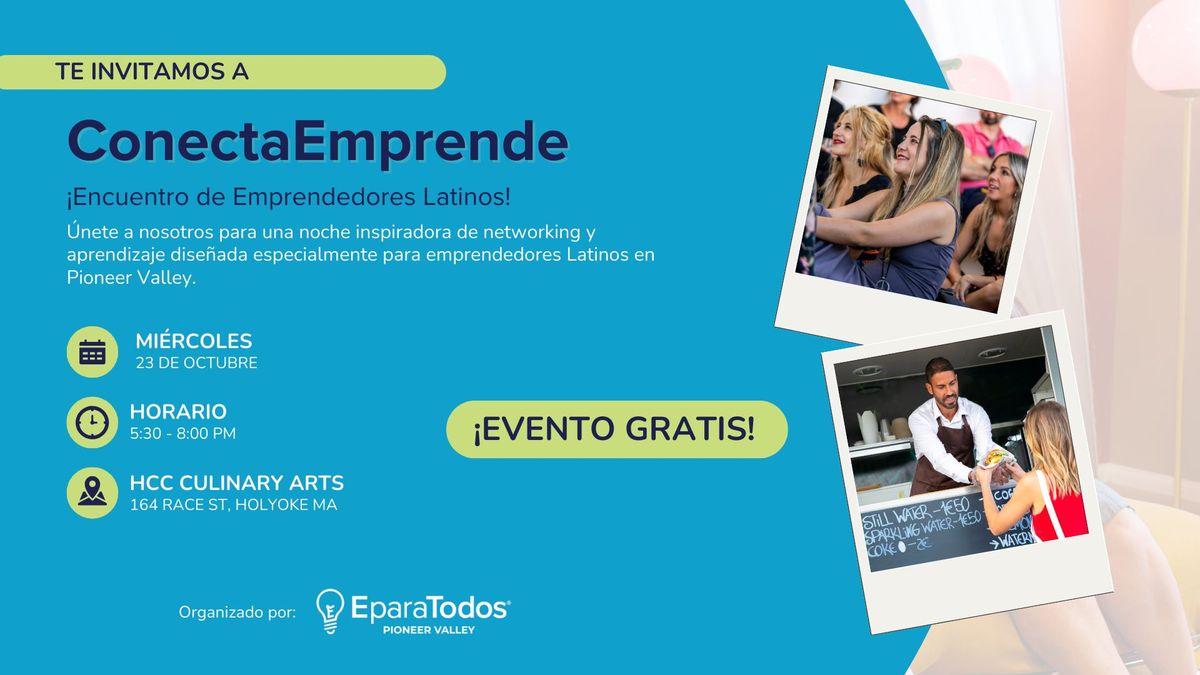 ConectaEmprende: \u00a1Encuentro de Emprendedores Latinos!