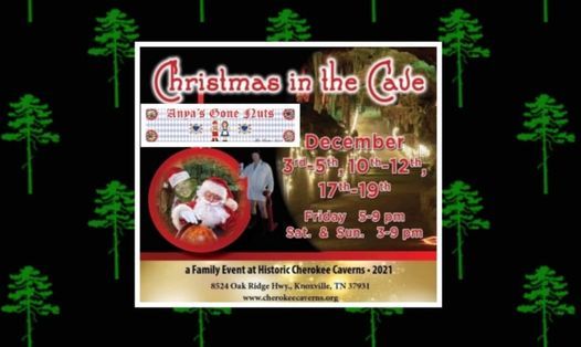 Cherokee Caverns Christmas 2021 Christmas At The Cave W Anyas Gone Nuts Cherokee Caverns Oak Ridge 17 December 2021 Cherokee Caverns Christmas 2021 Christmas At The Cave W Anyas Gone Nuts Cherokee Caverns Oak Ridge 17 December 2021