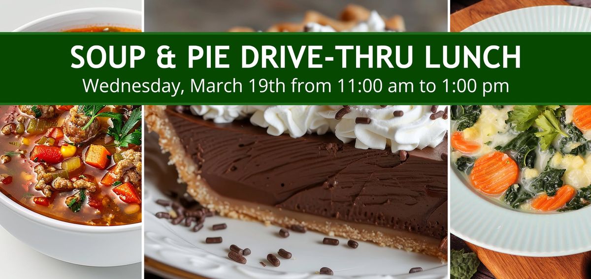 Soup & Pie Drive-Thru Lunch