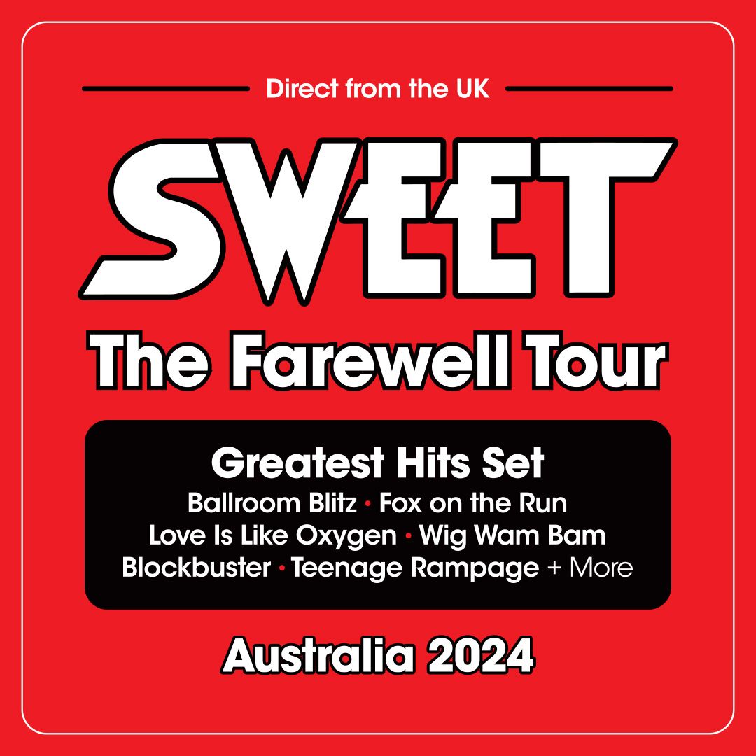 SWEET - The Farewell Tour: Greatest Hits