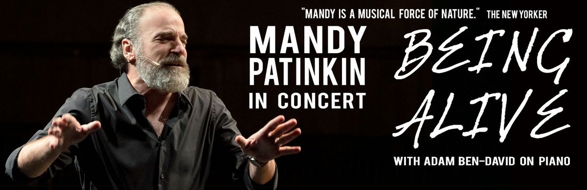 Mandy Patinkin: Being Alive with Adam Ben-David on Piano