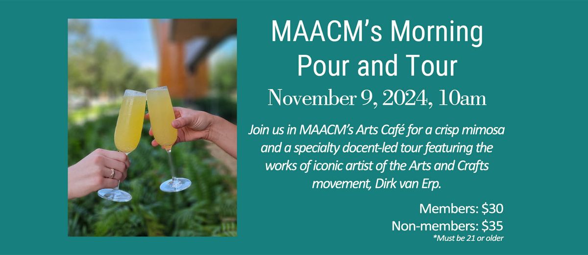 MAACM's Morning Pour and Tour