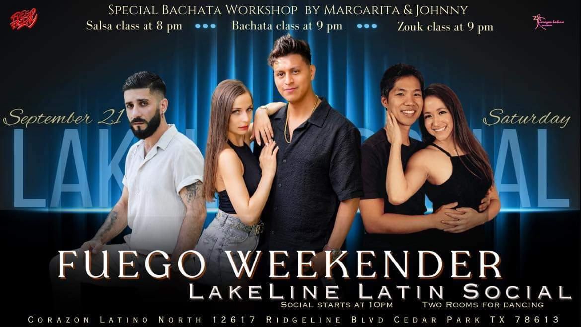 Fuego Weekender\ud83d\udd25 Lakeline Latin Social!