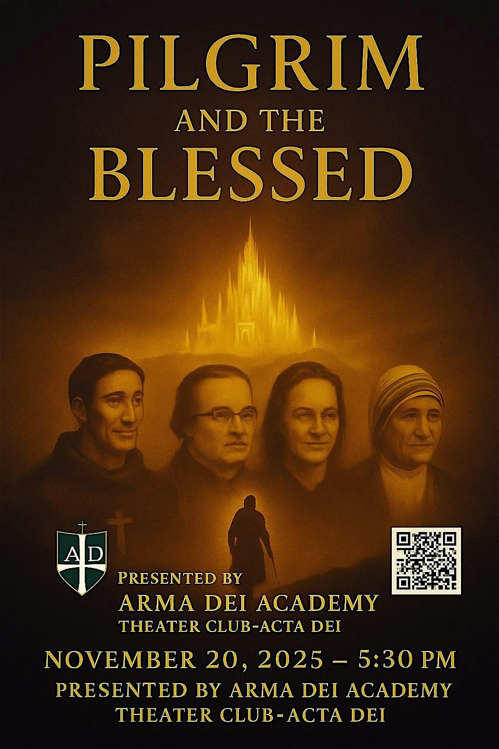 Pilgrim and The Blessed - Acta Dei Players Drama Club at Arma Dei Academy