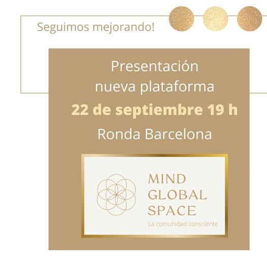 Presentaci\u00f3n Nueva Plataforma Mind Global Space Ronda Barcelona