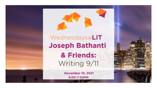 Wednesdays@Lit, Joseph Bathanti & Friends: Writing 9\/11