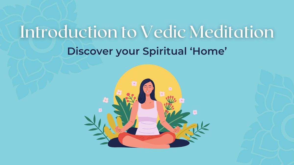 Introduction to Vedic Meditation + Cord Clearing Workshop