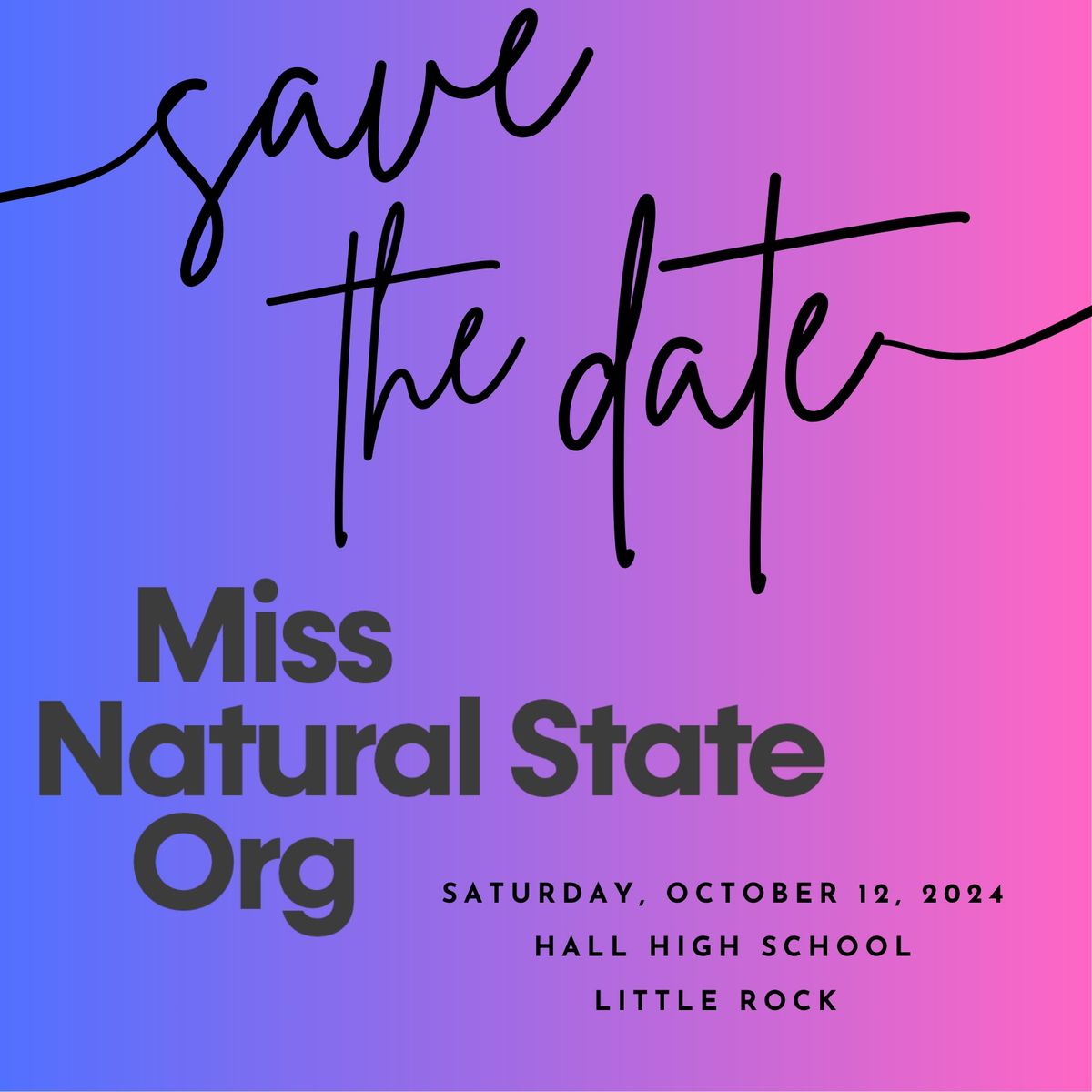 Miss Natural State and Miss Natural State\u2019s Teen 2024