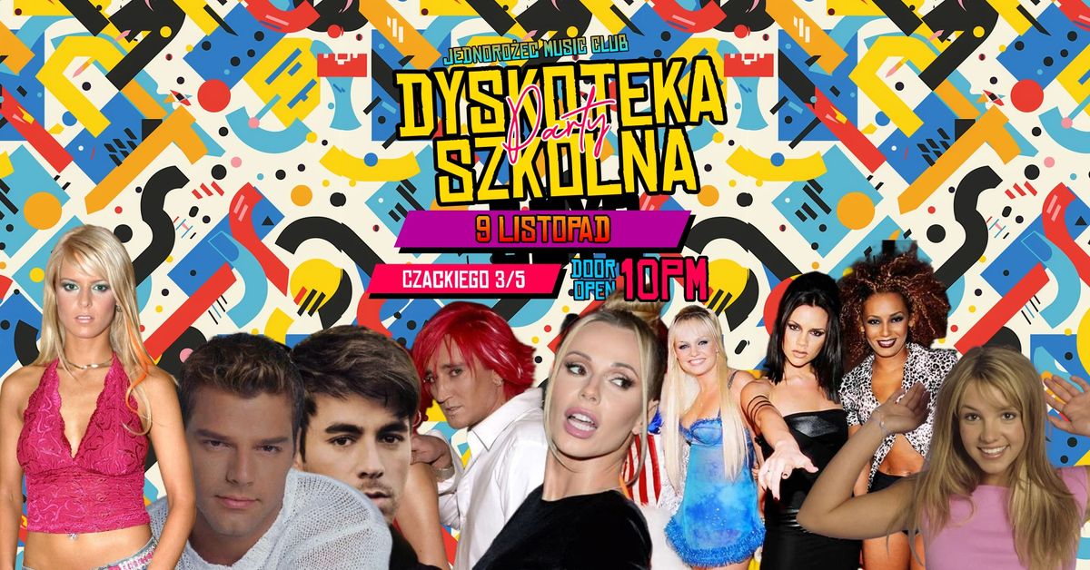 DYSKOTEKA SZKOLNA | Klub JEDNORO\u017bEC \ud83c\udf89 SOBOTA 9.11 | Lista FB