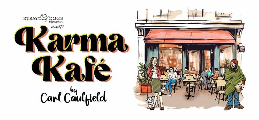 Karma Kafe by Carl Caulfield