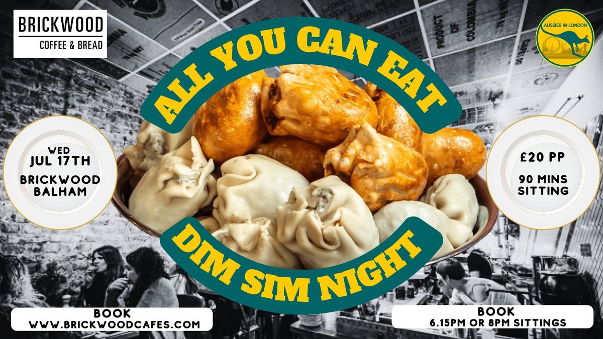 All You Can Eat Dim Sim Night