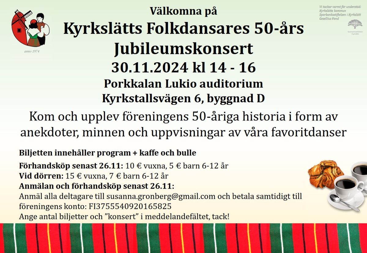 Kyrksl\u00e4tts Folkdansares 50-\u00e5rs jubileumskonsert