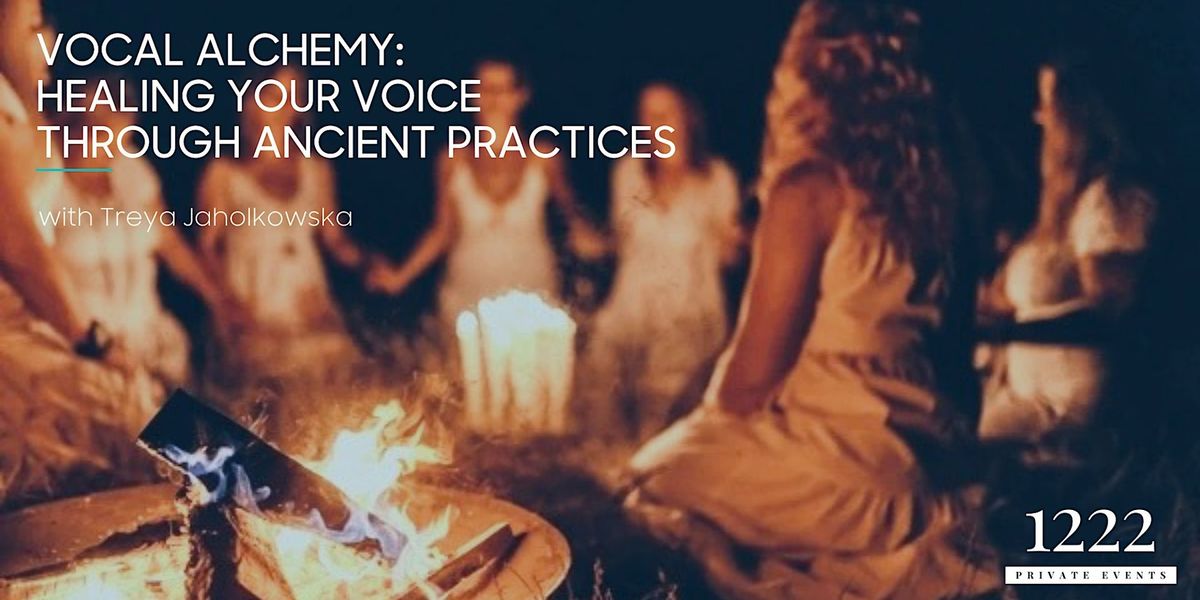 Vocal Alchemy: Healing Your Voice Through Ancient Practices