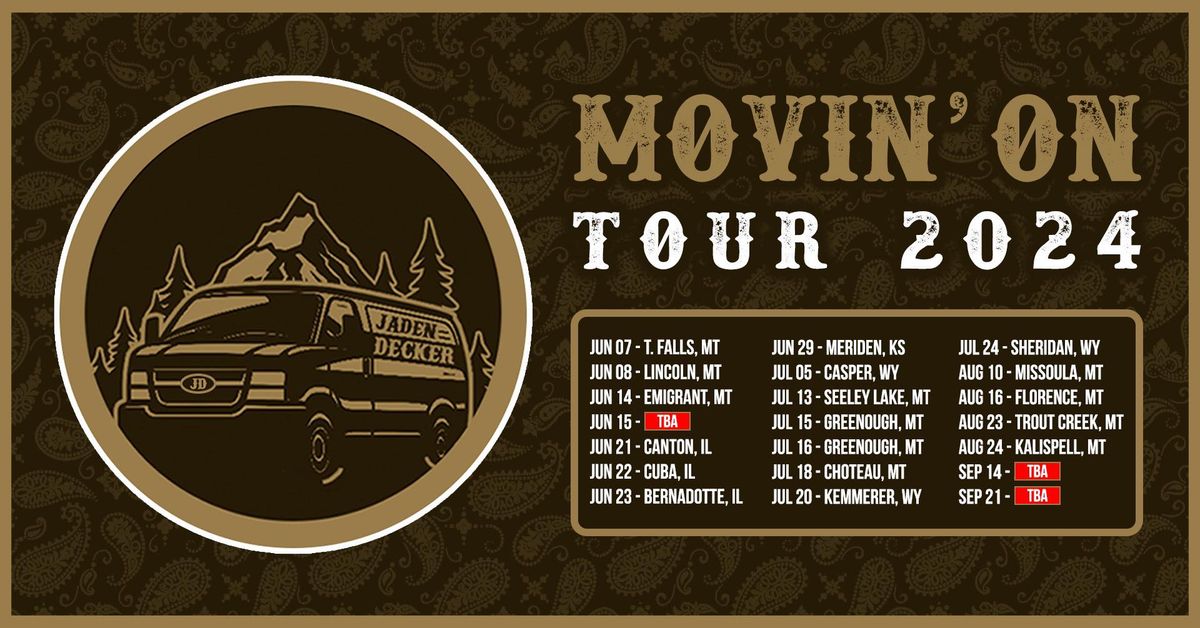 Jaden Decker's "Movin' On" Tour in Greenough, MT