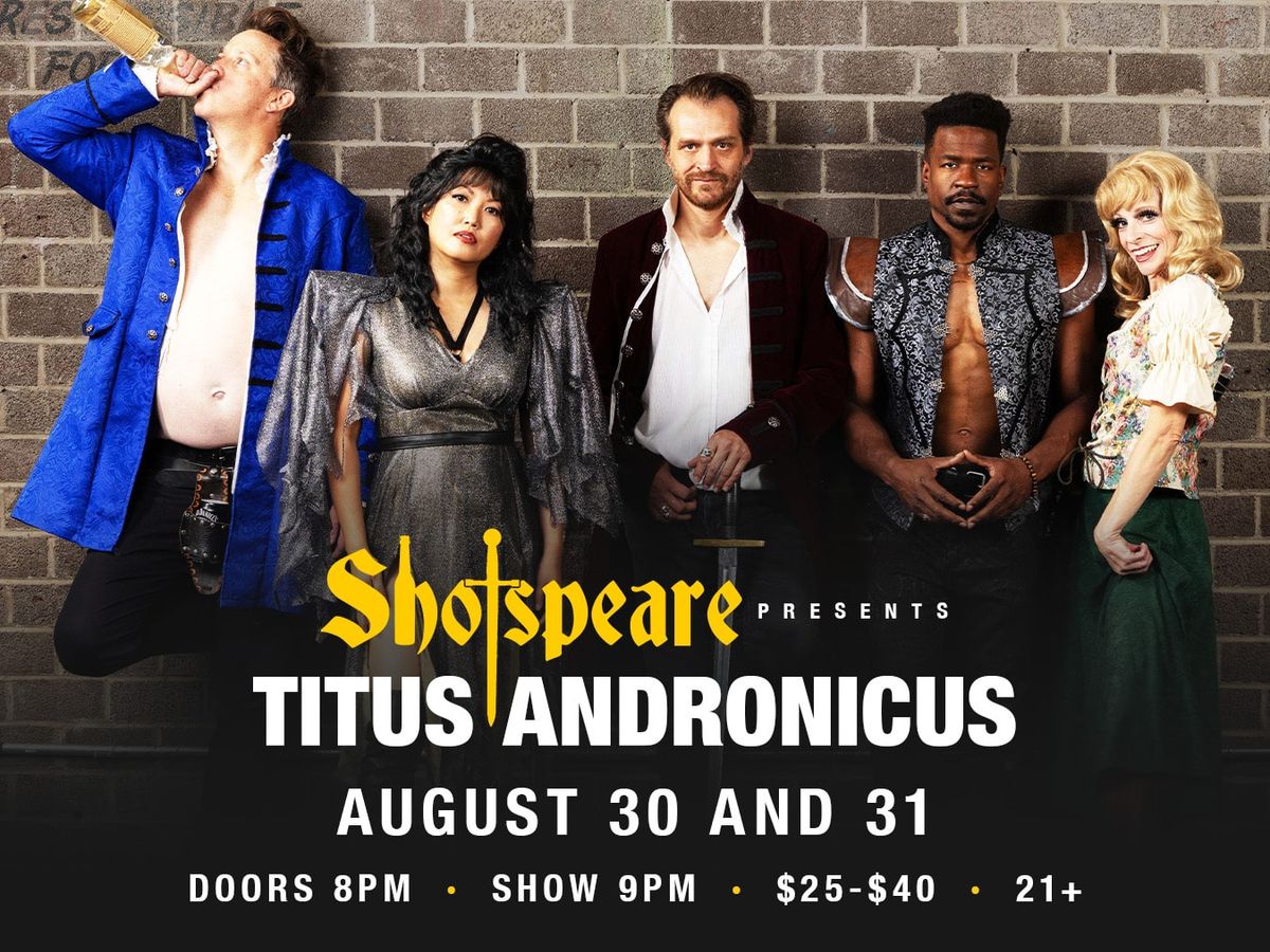 Titus Andronicus at The Atlantis