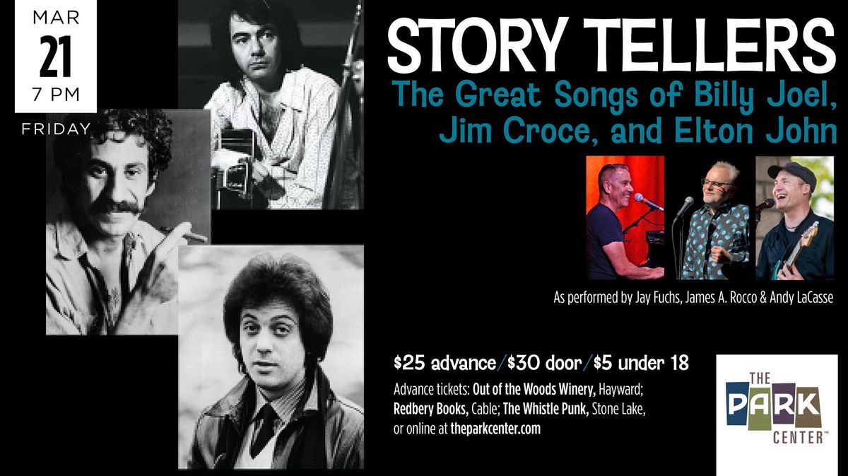 Story Tellers: The Great Songs of Billy Joel, Neil Diamond and Jim Croce 