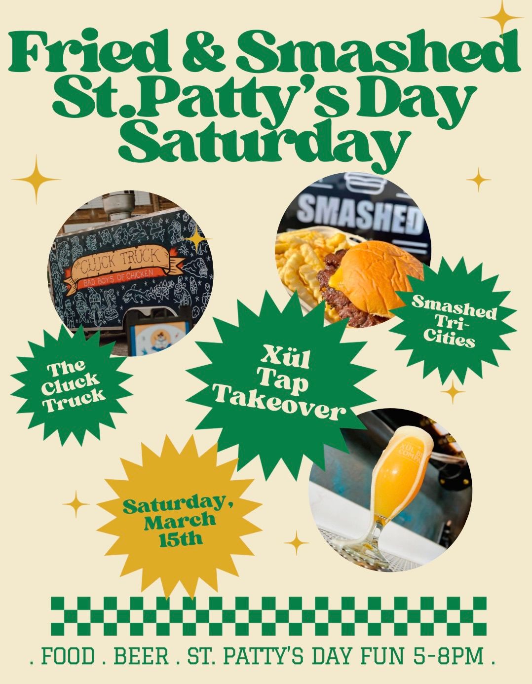 \ud83c\udf54\ud83c\udf57Fried & Smashed St. Patty\u2019s Day Saturday\ud83c\udf7a\ud83c\udf40