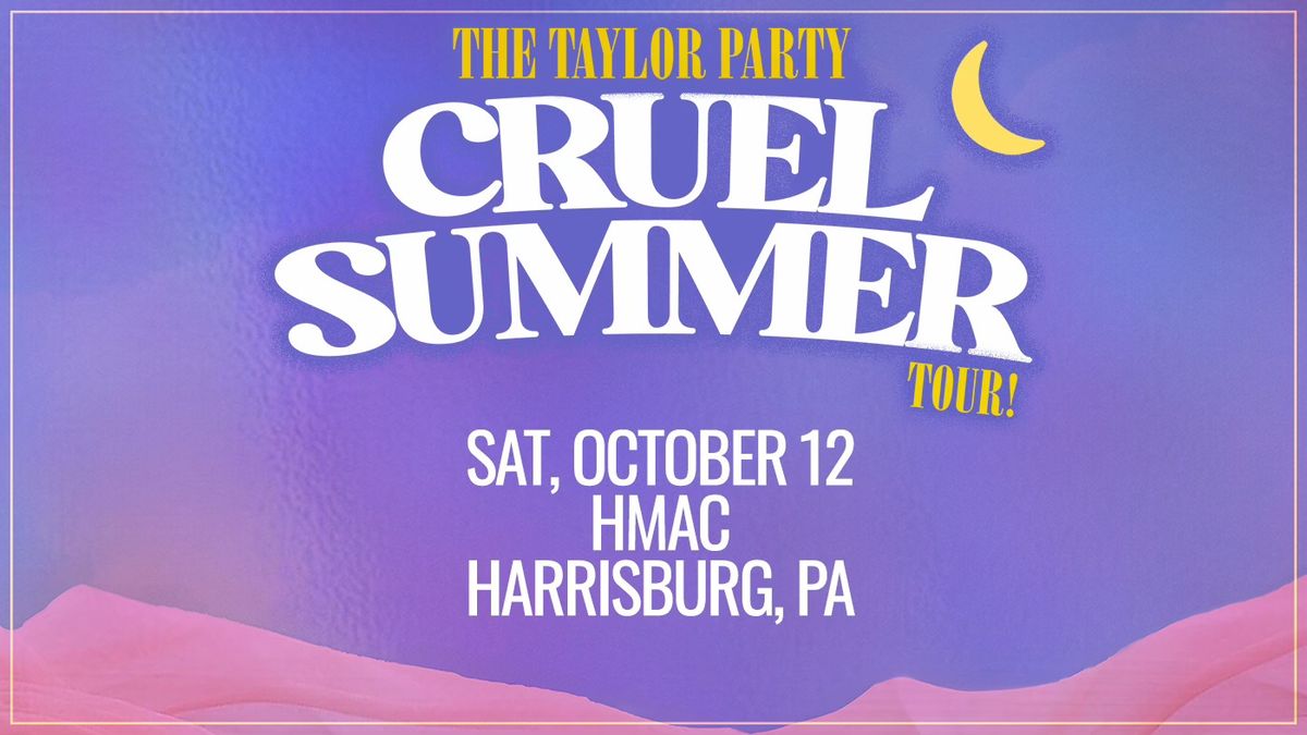 The Taylor Party: Cruel Summer