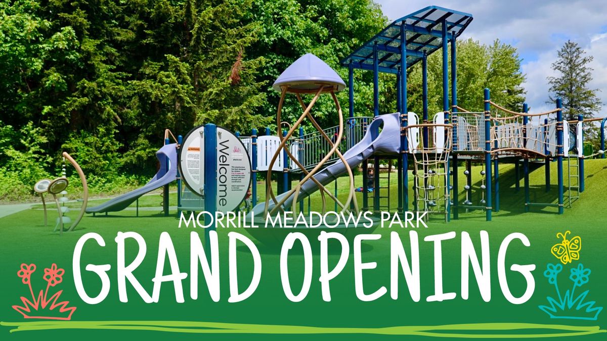 Morrill Meadows Park Grand Opening